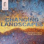 CD: Philipp Rüttgers & Oene van Geel: “Changing Landscapes”